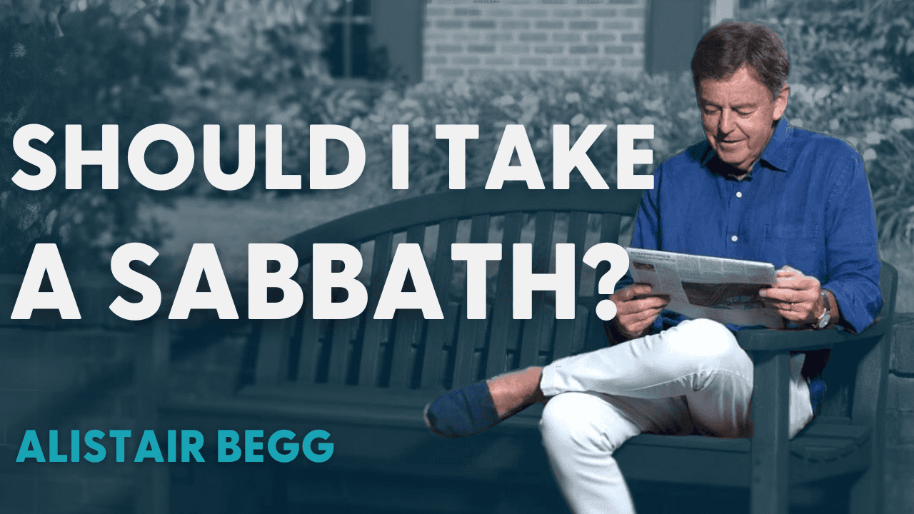 Should A Pastor Take A Sabbath? | Alistair Begg (11.27.23)