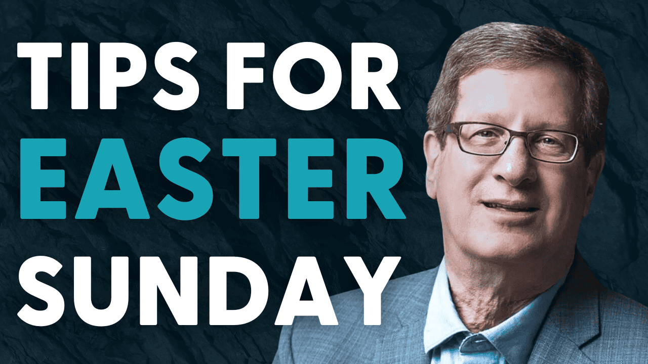 5 Tips for and Effective Easter Sunday | Lee Strobel (03.25.24)